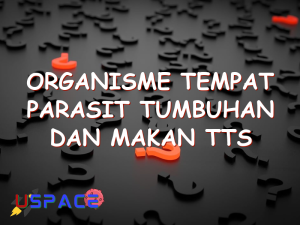 organisme tempat parasit tumbuhan dan makan tts 29148