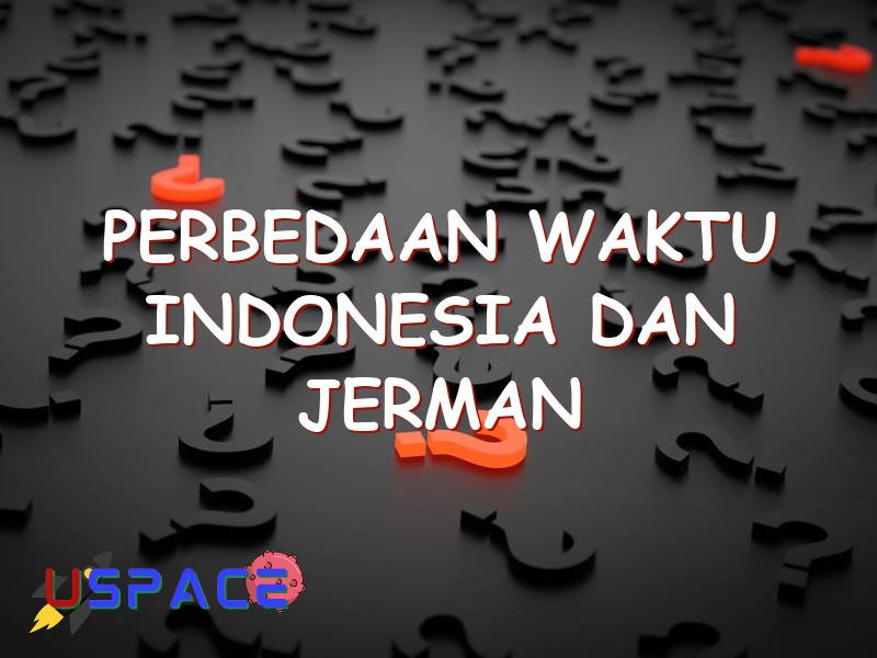 perbedaan waktu indonesia dan jerman 29095