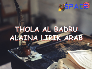 thola al badru alaina lirik arab 29049