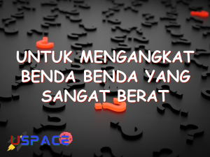 untuk mengangkat benda benda yang sangat berat lebih efektif menggunakan 29469