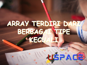 array terdiri dari berbagai tipe kecuali 31143