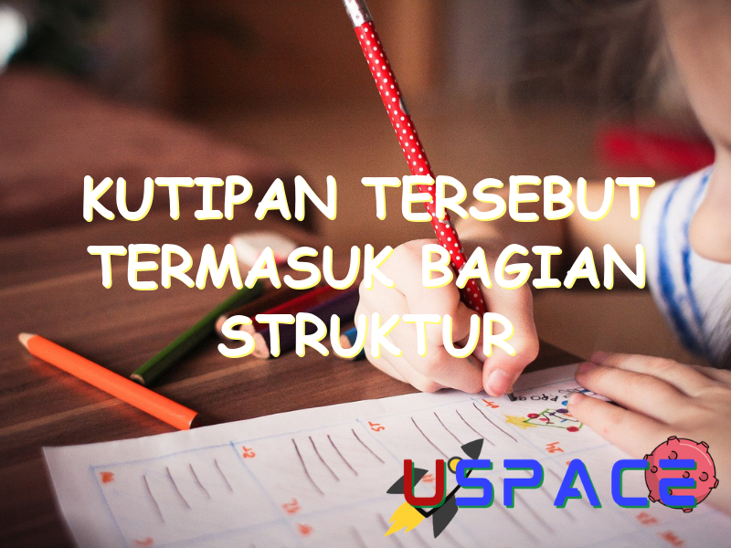 kutipan tersebut termasuk bagian struktur 30039