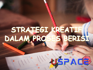 strategi kreatif dalam proses berisi 30565