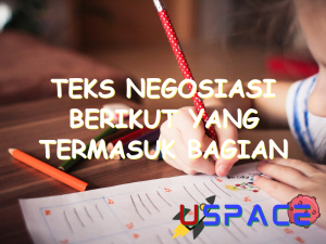 teks negosiasi berikut yang termasuk bagian persetujuan adalah 30583