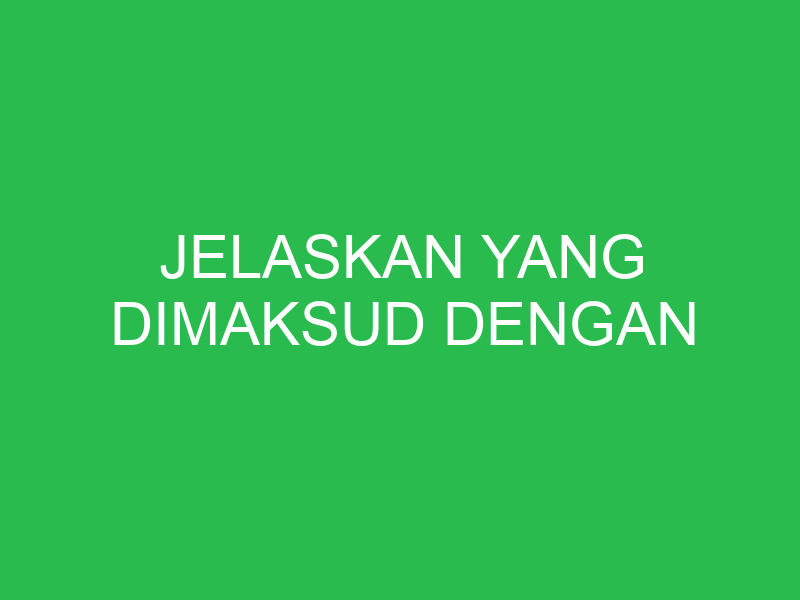 jelaskan yang dimaksud dengan 32718