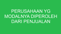 perusahaan yg modalnya diperoleh dari penjualan saham disebut 32672