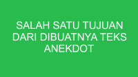 salah satu tujuan dari dibuatnya teks anekdot adalah untuk 32769